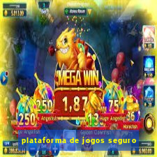 plataforma de jogos seguro